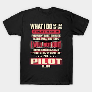 Pilot What i Do T-Shirt